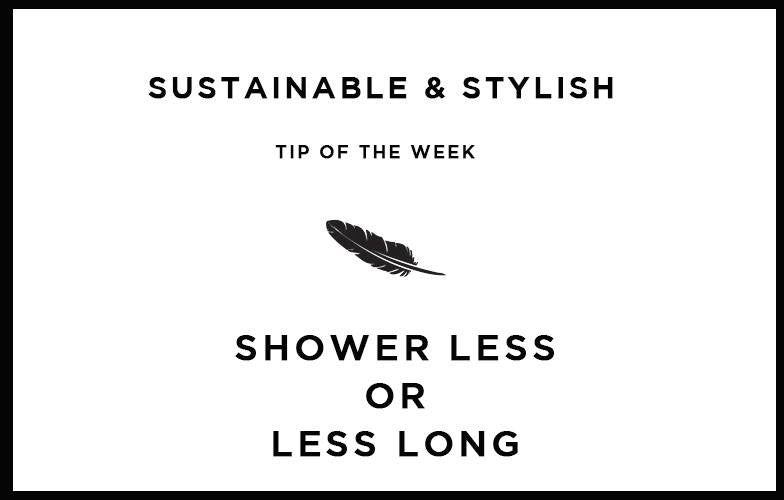 Shower less or less long